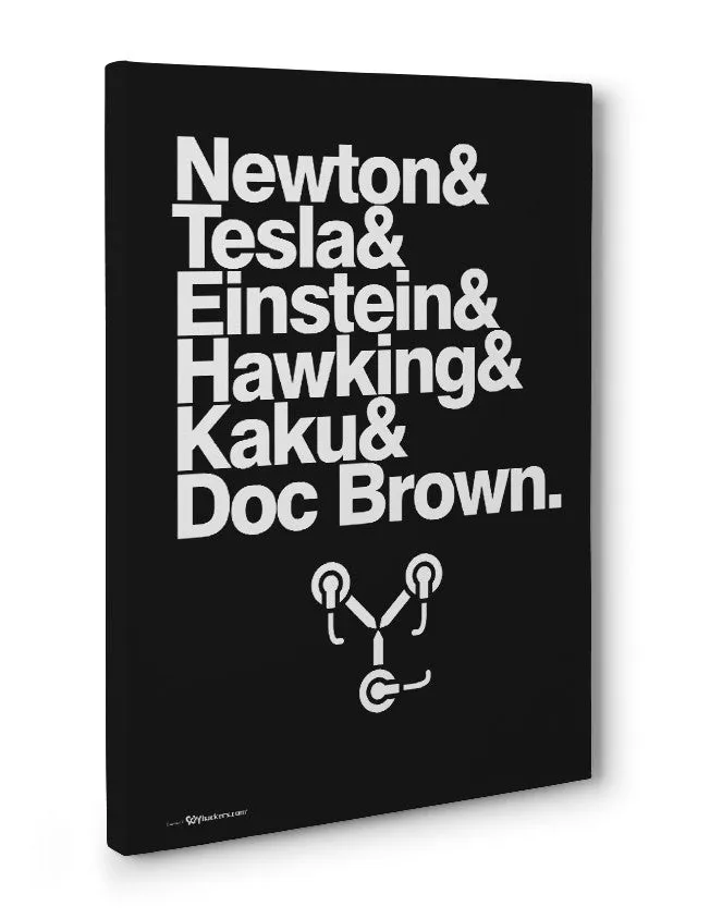 Dr. Emmett Brown is the Smartest Around Canvas