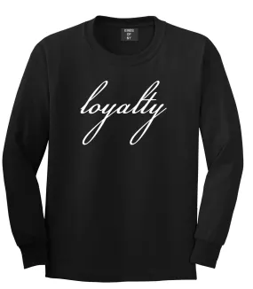 Loyalty Script Long Sleeve T-Shirt
